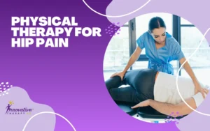 Physical Therapy For Hip Pain in Dallas