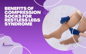 Benefits Of Compression Socks for Restless Legs Syndrome